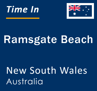 Current local time in Ramsgate Beach, New South Wales, Australia