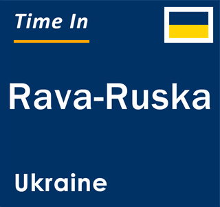 Current local time in Rava-Ruska, Ukraine