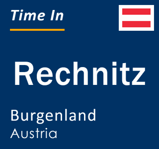 Current local time in Rechnitz, Burgenland, Austria