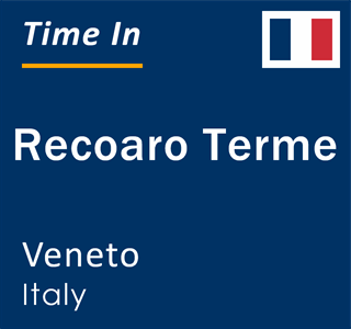 Current local time in Recoaro Terme, Veneto, Italy