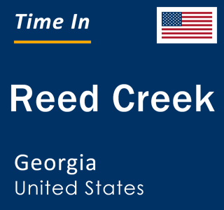 Current local time in Reed Creek, Georgia, United States