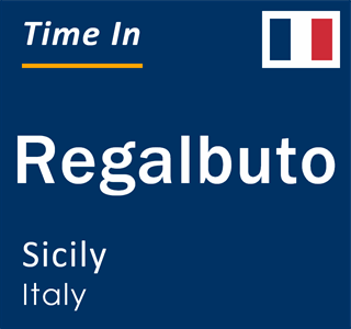 Current local time in Regalbuto, Sicily, Italy