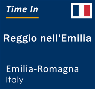 Current local time in Reggio nell'Emilia, Emilia-Romagna, Italy