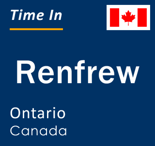 Current local time in Renfrew, Ontario, Canada