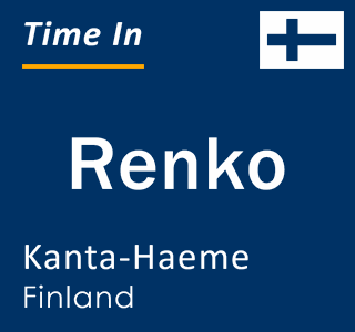 Current local time in Renko, Kanta-Haeme, Finland