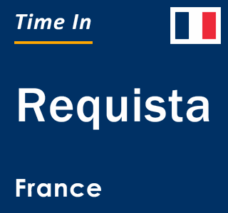 Current local time in Requista, France