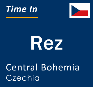 Current local time in Rez, Central Bohemia, Czechia