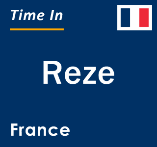 Current local time in Reze, France