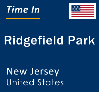 Current local time in Ridgefield Park, New Jersey, United States