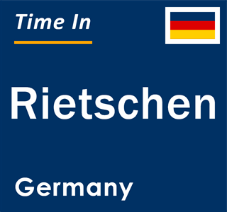 Current local time in Rietschen, Germany