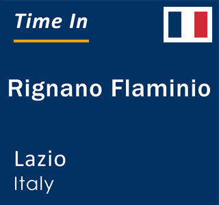 Current local time in Rignano Flaminio, Lazio, Italy