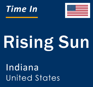 Current local time in Rising Sun, Indiana, United States