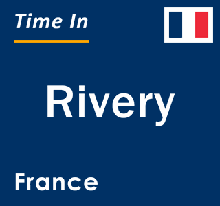 Current local time in Rivery, France