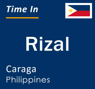 Current local time in Rizal, Caraga, Philippines