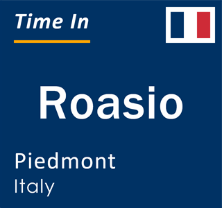 Current local time in Roasio, Piedmont, Italy