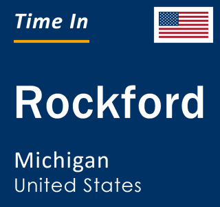 Current local time in Rockford, Michigan, United States