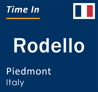 Current local time in Rodello, Piedmont, Italy