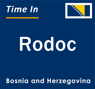 Current local time in Rodoc, Bosnia and Herzegovina