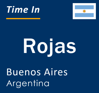 Current local time in Rojas, Buenos Aires, Argentina