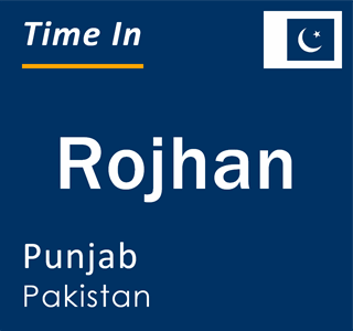 Current local time in Rojhan, Punjab, Pakistan