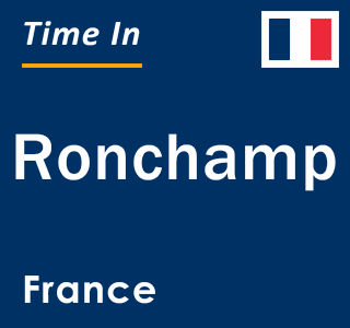 Current local time in Ronchamp, France