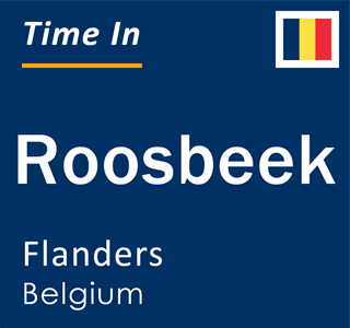 Current local time in Roosbeek, Flanders, Belgium