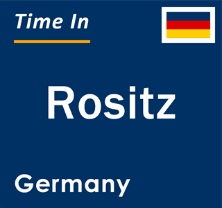 Current local time in Rositz, Germany