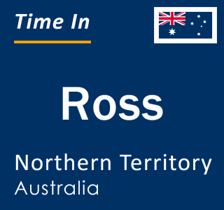 Current local time in Ross, Northern Territory, Australia