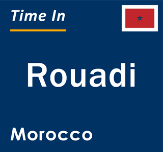 Current local time in Rouadi, Morocco