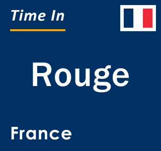 Current local time in Rouge, France