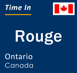 Current local time in Rouge, Ontario, Canada