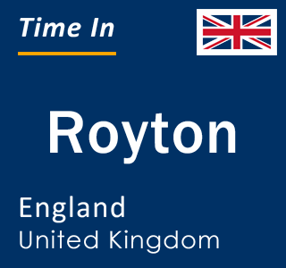 Current local time in Royton, England, United Kingdom