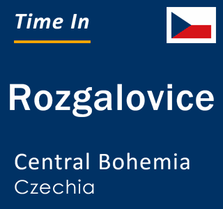 Current local time in Rozgalovice, Central Bohemia, Czechia