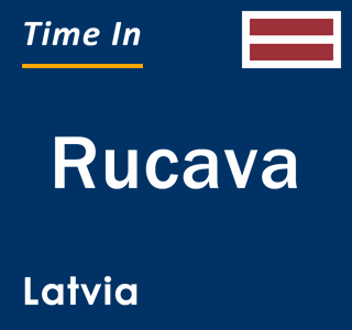 Current local time in Rucava, Latvia