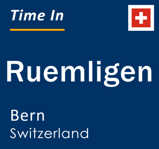 Current local time in Ruemligen, Bern, Switzerland