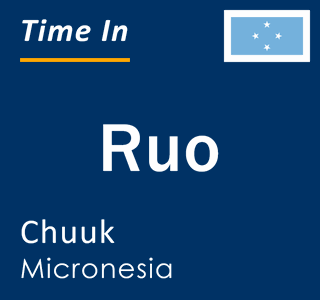 Current local time in Ruo, Chuuk, Micronesia