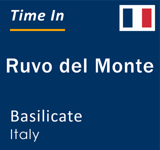 Current local time in Ruvo del Monte, Basilicate, Italy