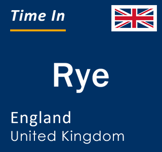 Current local time in Rye, England, United Kingdom