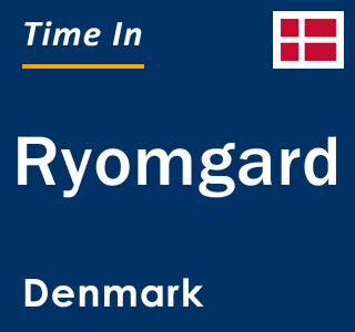 Current local time in Ryomgard, Denmark