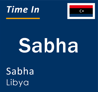 Current local time in Sabha, Sabha, Libya