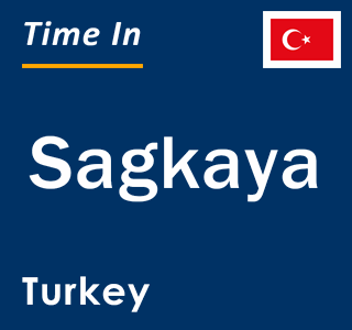 Current local time in Sagkaya, Turkey