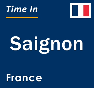 Current local time in Saignon, France