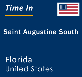 Current local time in Saint Augustine South, Florida, United States