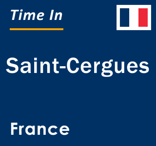 Current local time in Saint-Cergues, France