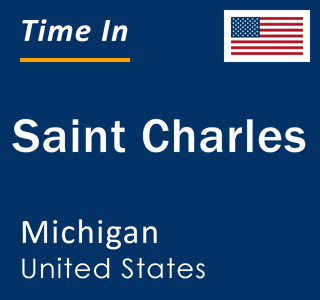 Current local time in Saint Charles, Michigan, United States