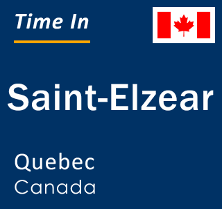 Current local time in Saint-Elzear, Quebec, Canada