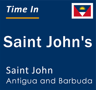 Current local time in Saint John's, Saint John, Antigua and Barbuda