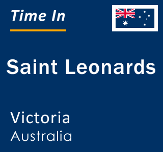 Current local time in Saint Leonards, Victoria, Australia