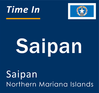 Current local time in Saipan, Saipan, Northern Mariana Islands