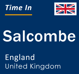 Current local time in Salcombe, England, United Kingdom